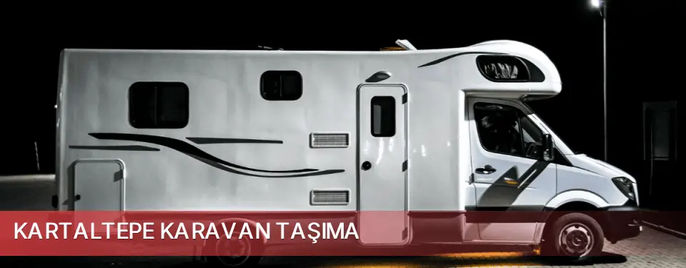 Kartaltepe İlçemi Karavan Taşıma